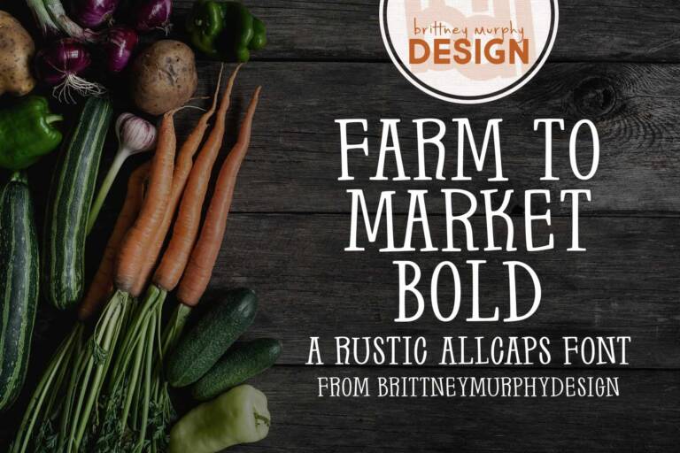 Farm to Market Bold Font Graphic