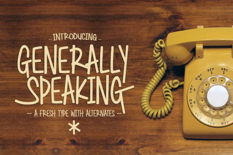 Generally Speaking Font Graphic