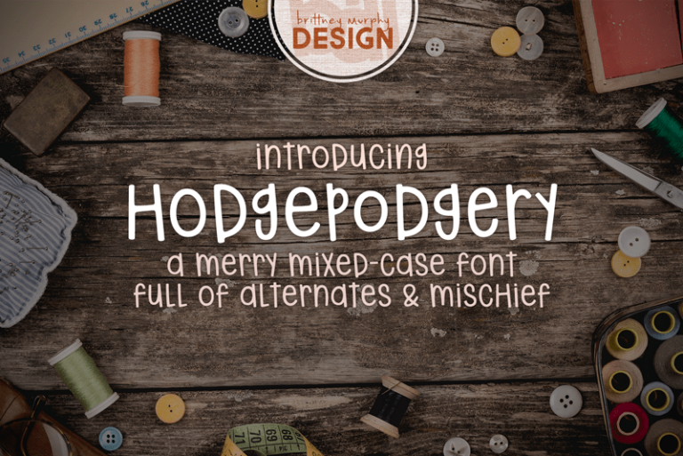 Hodgepodgery Font Graphic