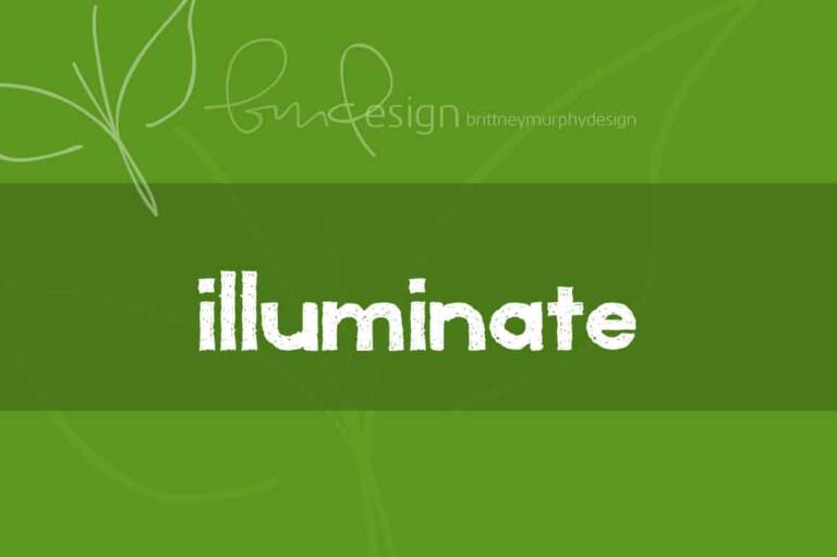 Illuminate Font Graphic