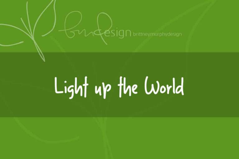 Light Up the World Font Graphic