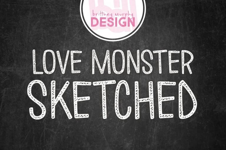 Love Monster Sketched Font Graphic