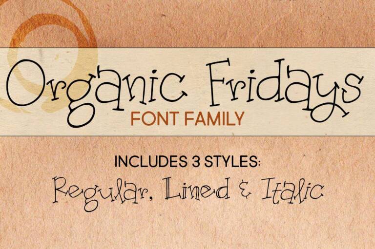 Organic Fridays Font Family Graphic