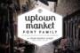 Uptown Market Font Family