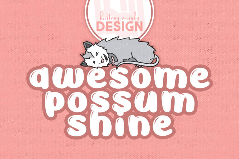 Awesome Possum Shine Font