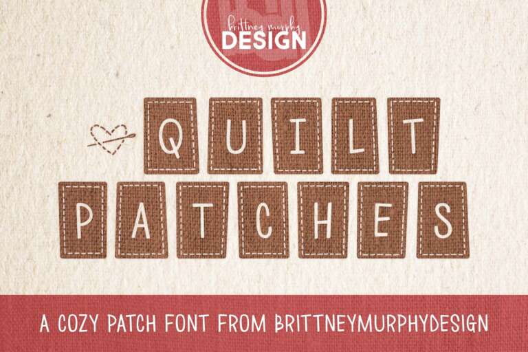 Quilt Patches Font Graphic