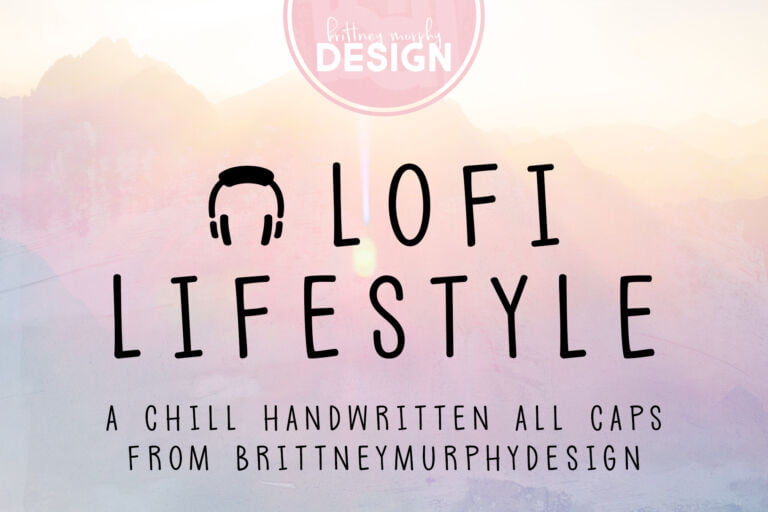 LoFi Lifestyle Font Graphic